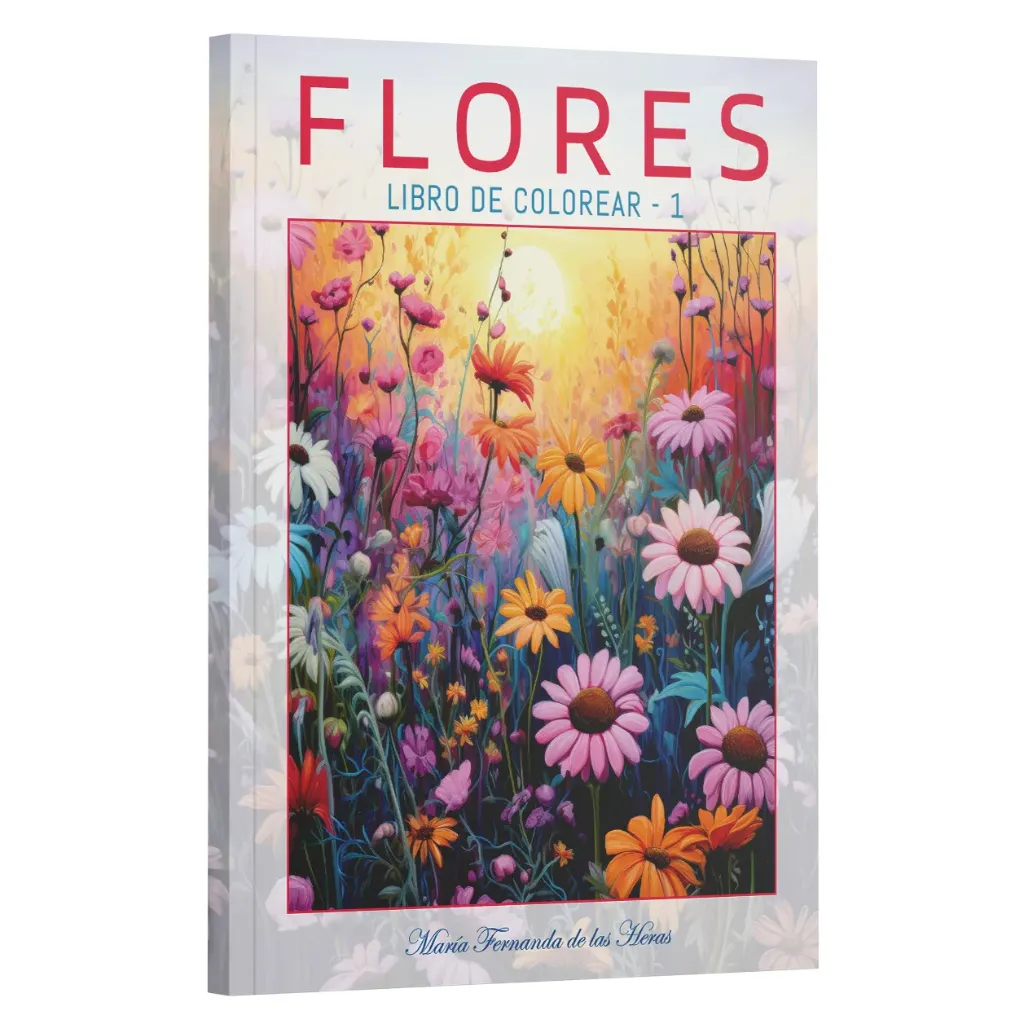 [B0DBLJS9L3] FLORES | Libro de Colorear 1
